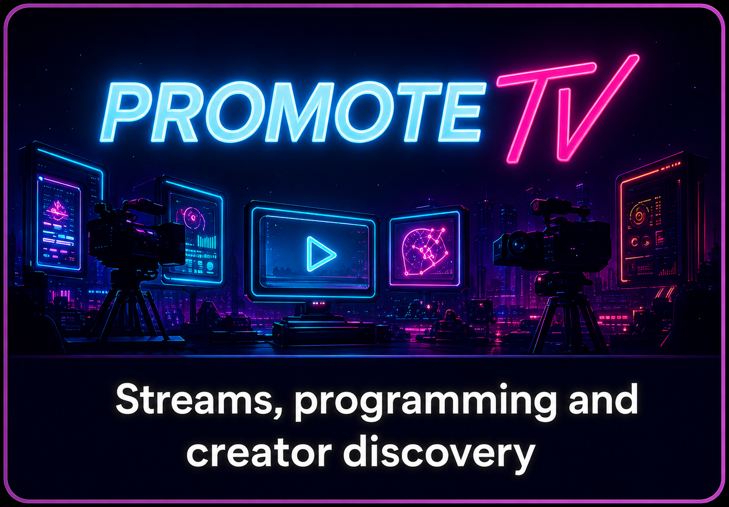 PromoteTV - Streams, programming and creator discovery